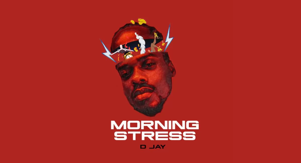 D Jay Shares Tender New Song ‘Morning Stress’