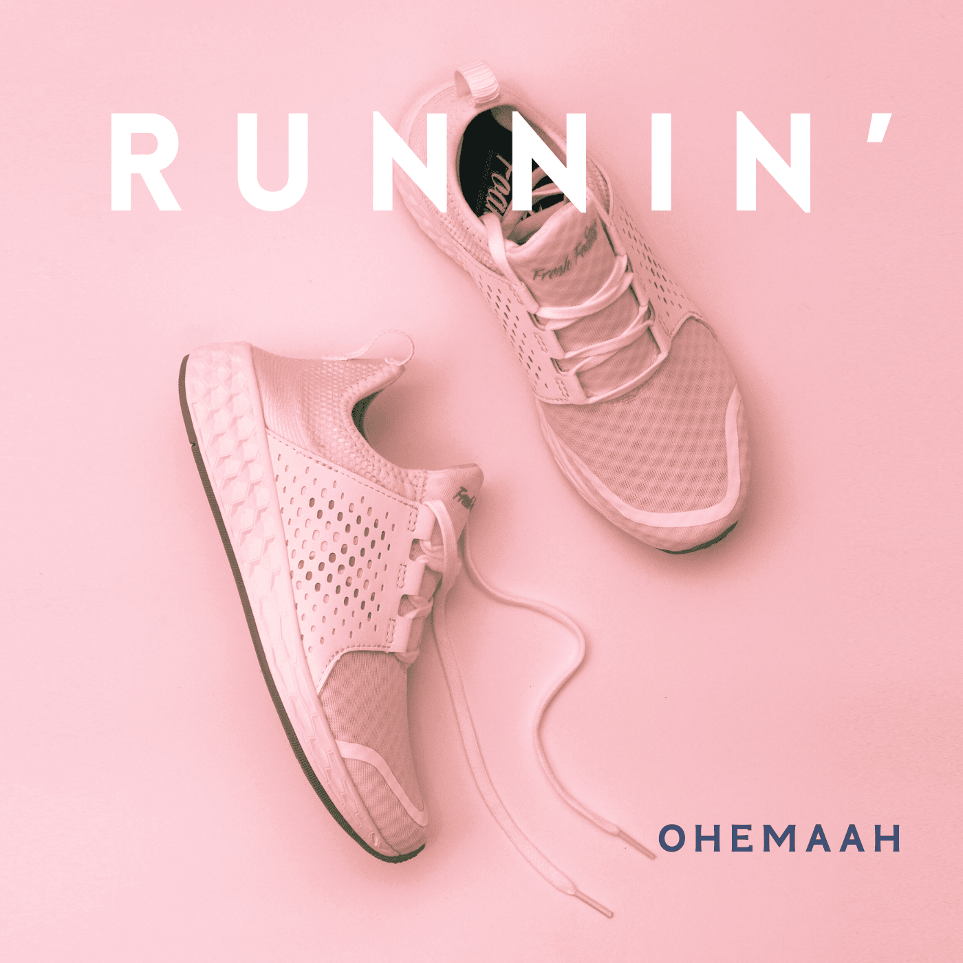 Ohemaah - Runnin'