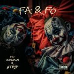 ATRYP x MC Unknown - FA & FO
