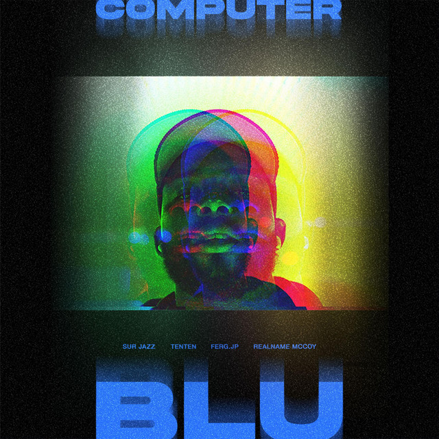 Ten Ten x Sur Jazz x Realname McCoy - Computer Blu