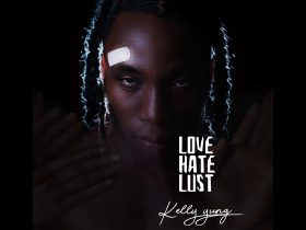 Kellyyung Unveils Genre-Blending EP "Love Hate Lust" Kellyyung Love Hate Lust EP