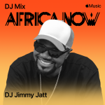 DJ Jimmy Jatt Africa Now